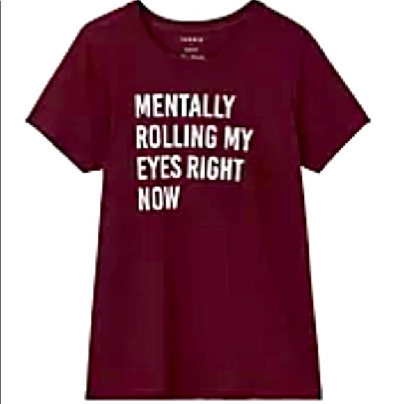 torrid Tops - NWT Torrid - “Mentally Rolling My Eyes Right Now”